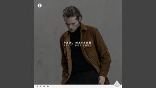 Ain't Got Love (Extended Mix)