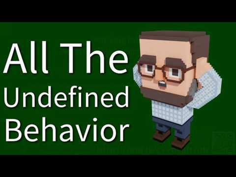 C++ Weekly - Ep 550 - All The Undefined Behavior