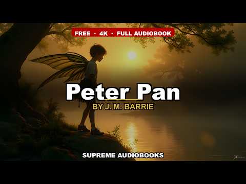 Peter Pan by J. M. Barrie — free full audiobook
