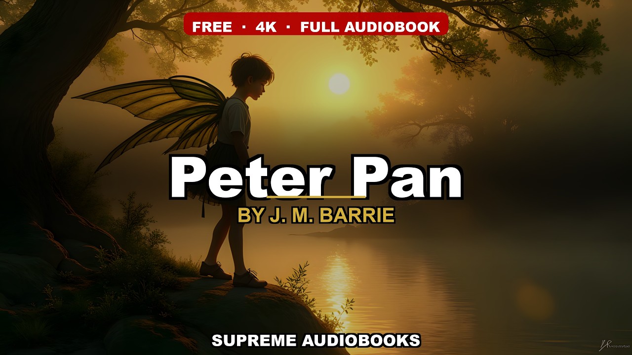 Peter Pan by J. M. Barrie — free full audiobook