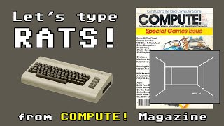 Let's Type RATS! from COMPUTE! Magazine - Commodore 64 - Issue 38, July 1983 - Early 3D Maze Game