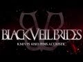 Black Veil Brides - Knives And Pens (Acoustic + ...