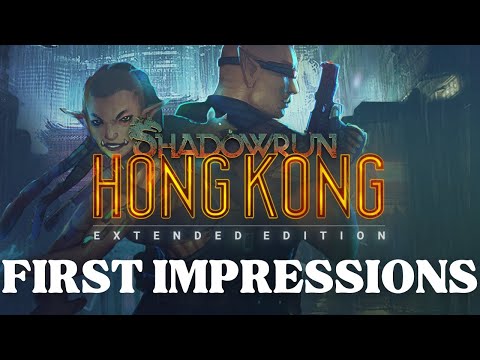 Shadowrun: Hong Kong - My Impressions After 10 Hours