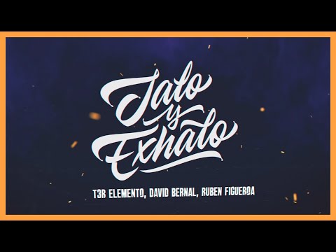 Jalo Y Exhalo - (Video Con Letras) - T3R Elemento, David Bernal y Ruben Figueroa - DEL Records 2020