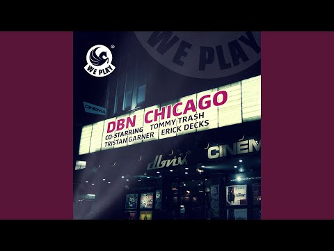 Chicago (Tommy Trash Remix)
