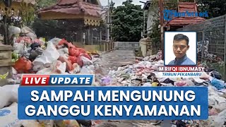 Penampakan Sampah Menggunung hingga Tutup Badan Jalan, Ganggu Kenyamanan Warga Kota & Lalu Lintas