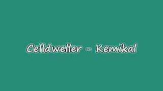 Celldweller - Kemikal