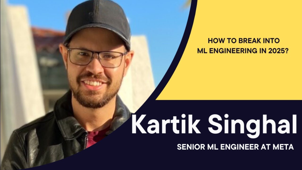 How to Break into ML engineering in 2025!