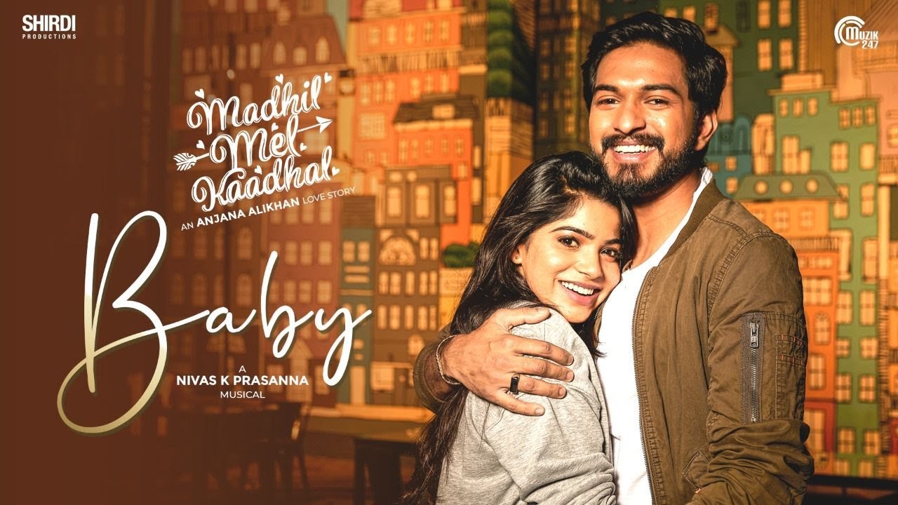 Baby Song Lyrics | Madhil Mel Kaadhal 2022 | Andrea Jeremiah