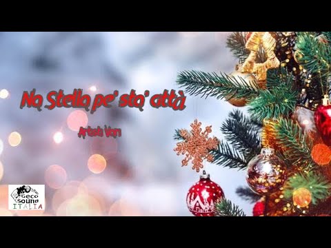 Na Stella pe'  'sta citta' - (Buon Natale 2020 Artisti Vari )