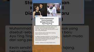 Status Perkawinan Kevin Gusnadi Terungkap, Usianya Ternyata Lebih Muda dari Ayu Ting Ting