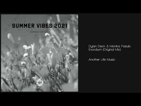 Dylan Deck & Monika Fasula - Exordium (Original Mix) Another Life Music