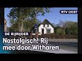 De Bijrijder: rij mee door Witharen in 1997! | RTV Oost