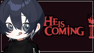 【He is Coming】めっちゃおもろそうなゲーム見つけたぞ