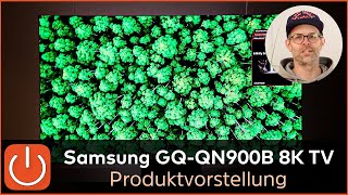 PRODUKTVORSTELLUNG - SAMSUNG GQ65QN900B Neo QLED 8K TV - Thomas Electronic Online Shop - QN900B 2022