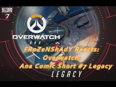 Ana Comic Short Legacy Reaction - Overwatch