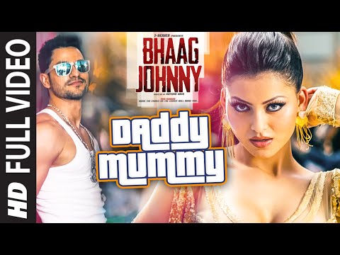 Daddy Mummy FULL VIDEO Song | Urvashi Rautela | Kunal Khemu | DSP | Bhaag Johnny | T-Series