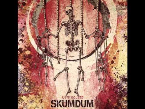 Skumdum - Controlled (New Song 2013)