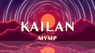MYMP - Kailan (1 Hour Loop Music)