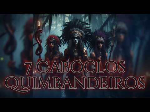 Meet 7 Powerful Quimbandeiro Caboclos!
