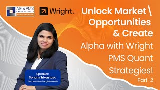 Unlock Market Opportunities & Create Alpha with Wright PMS Quant Strategies! Part 2