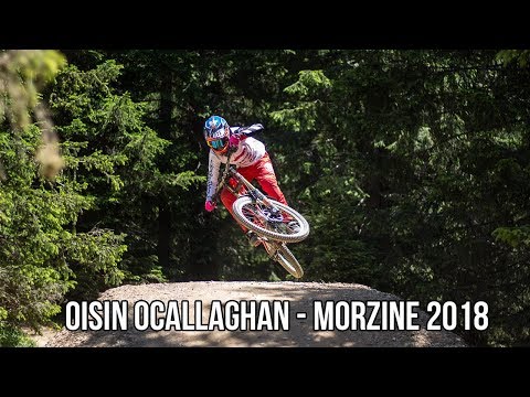 Oisin Ocallaghan Rips Morzine a New One | 2018 DH MTB