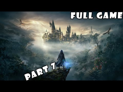 HOGWARTS LEGACY Gameplay Walkthrough Part 7 FULL GAME Gryffindor - No Commentary