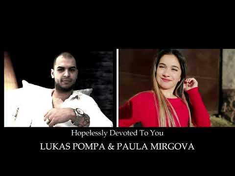Lukas Pompa & Paula Mirgova - Hopelessly Devoted To You 2021