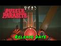 Puzzle Parasite — Release Date