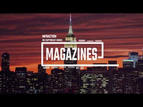 Fashion Calm Technology by Infraction [No Copyright Music] / Magazines