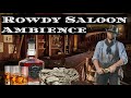Rowdy Saloon Ambience Ragtime Piano I Bar Ambience