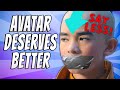 The Problem S With Netflix Avatar