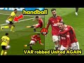VAR robbed Man United: Burnley handball after Antony strike