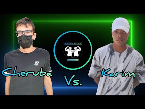 CHERUBA vs KARIM | LA FINAL | ATLANTIC BATTLE GRAN FINAL