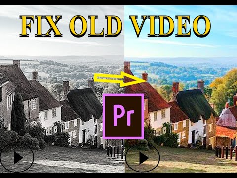 HOW TO FIX OLD VIDEO IN ADOBE  PREMIERE PRO 2021 MAKE OLD VIDEO LOOK BETER
