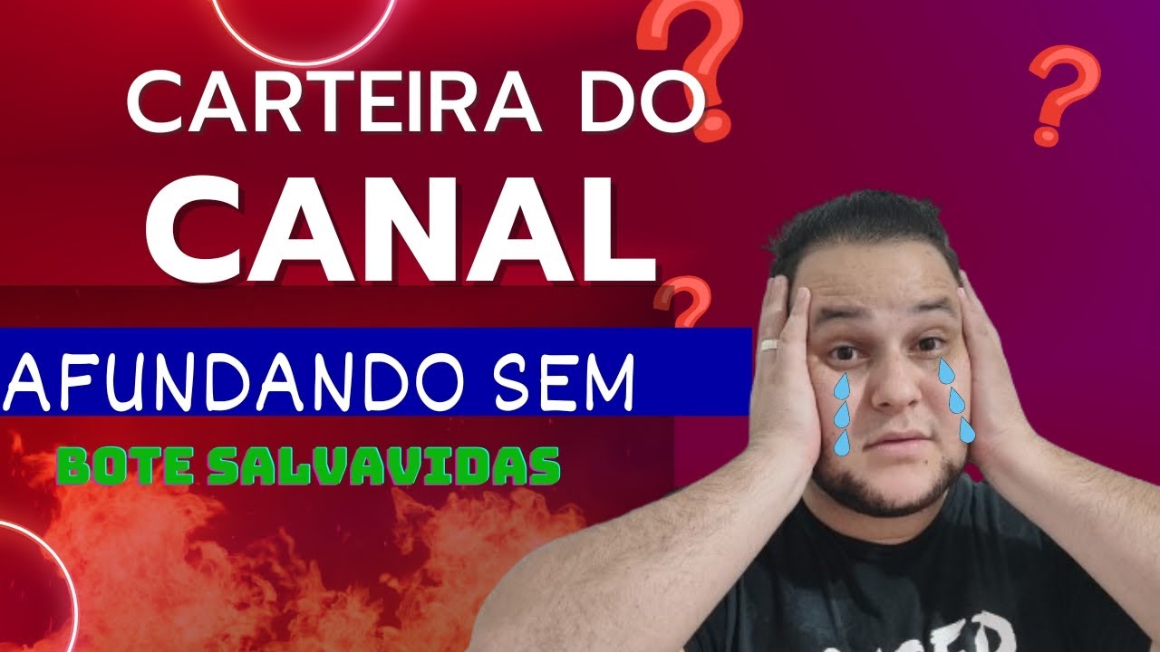 carteira do canal será que tem salvação | com a taxa Selic nas altas