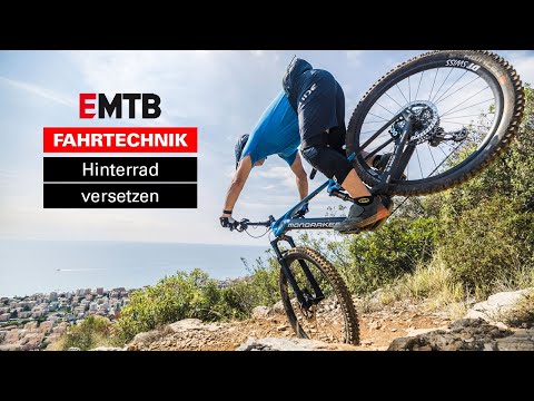 How to: EMTB-Expert-Fahrtechnik #5 – Hinterrad versetzen (Backswitch)