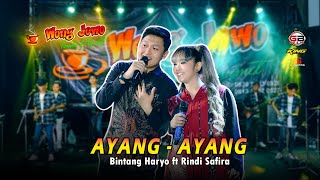 Download lagu AYANG - AYANG (FYP TIK TOK) BINTANG HARYO feat RINDI SAFIRA || WONGJOWO x GB AUDIO mp3