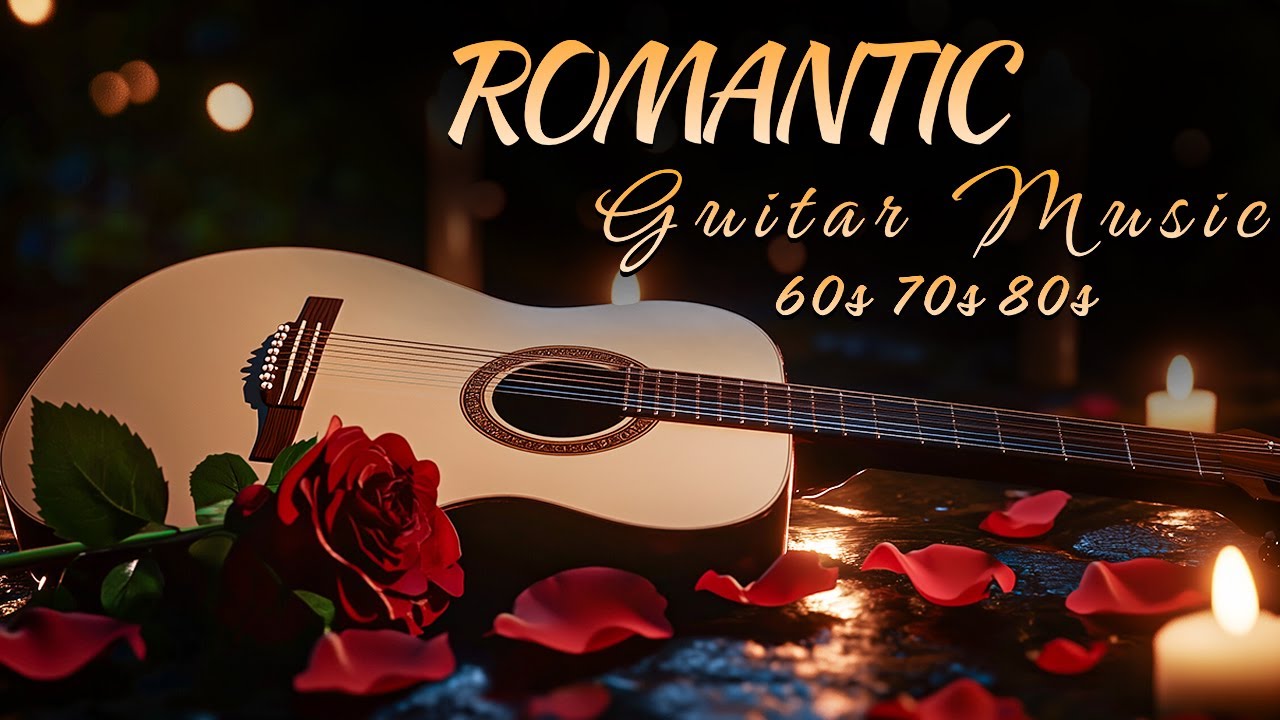 Romantic Guitar Chill | Relaxing Acoustic Melodies for a Peaceful Heart