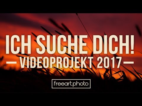VIDEOPROJEKT 2017 - Bewirb Dich bis zum 25.06.2017