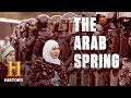 Here S How The Arab Spring Started And How It Affected The World History