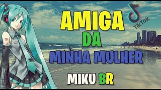 Cover art for Hatsune Miku V2】Amiga da minha mulher