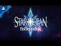 Star Ocean First Departure R - Launch Trailer | PS4