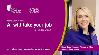 Difference Makers Discuss – Nicola Ellam, AI will take your job to a whole new level