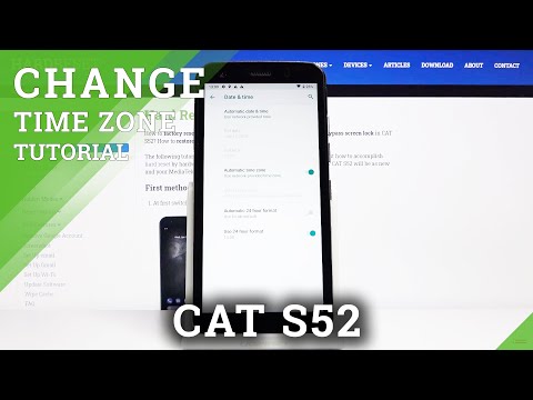 How to Change Date and Time in CAT S52 – Set Date and Time
