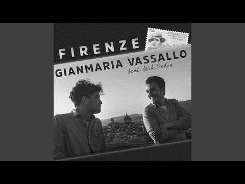 Firenze (feat. WikiPedro)