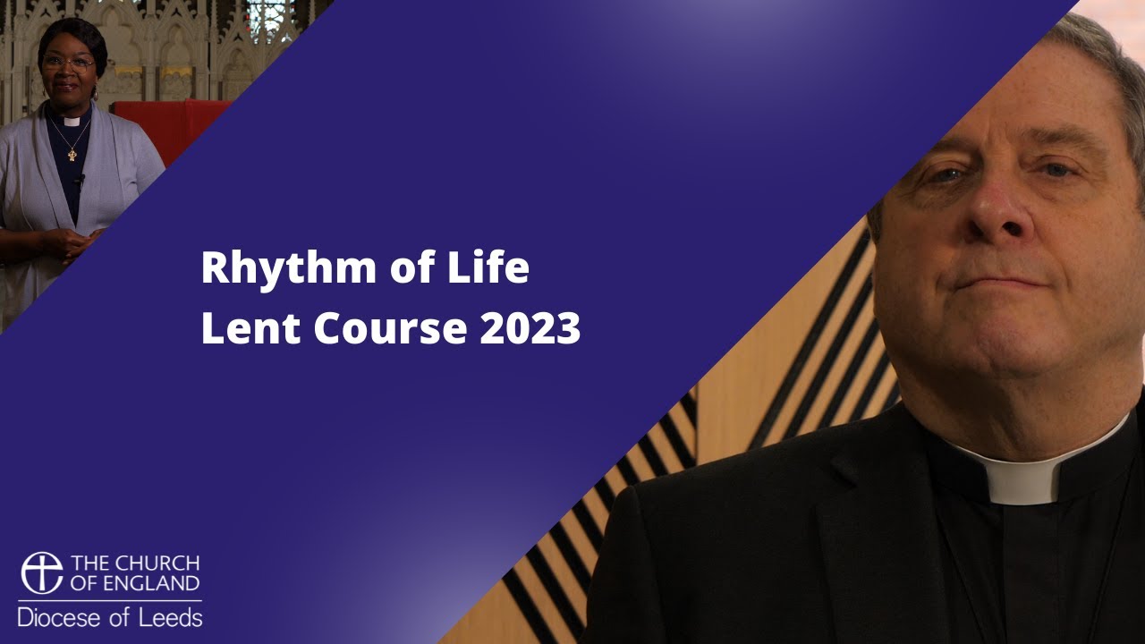 Rhythm of Life Lent Course 2023