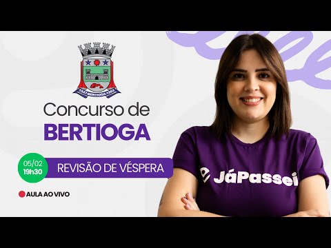 Revisão de Véspera | Concurso de Bertioga/SP - PEB I