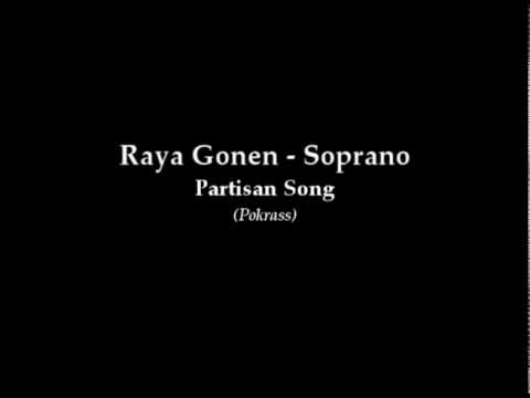 Raya Gonen - Soprano - Partisan Song