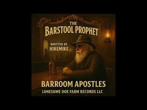 THE BARSTOOL PROPHET — Barroom Apostles